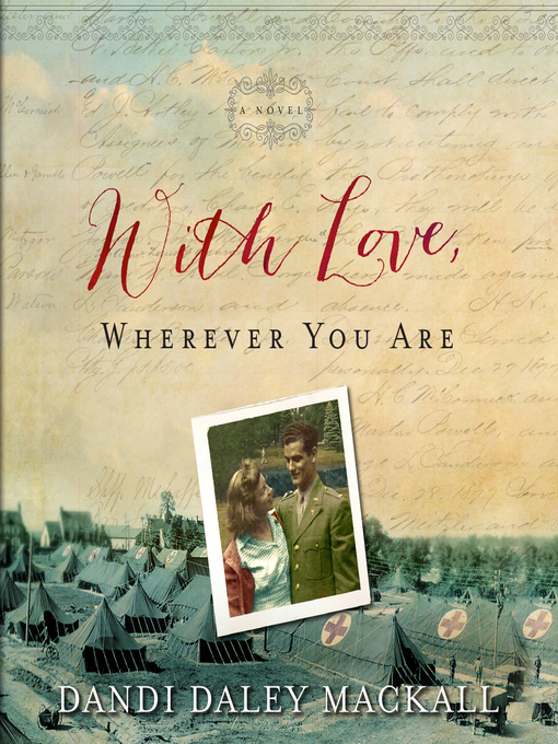Title details for With Love, Wherever You Are by Dandi Daley Mackall - Available
